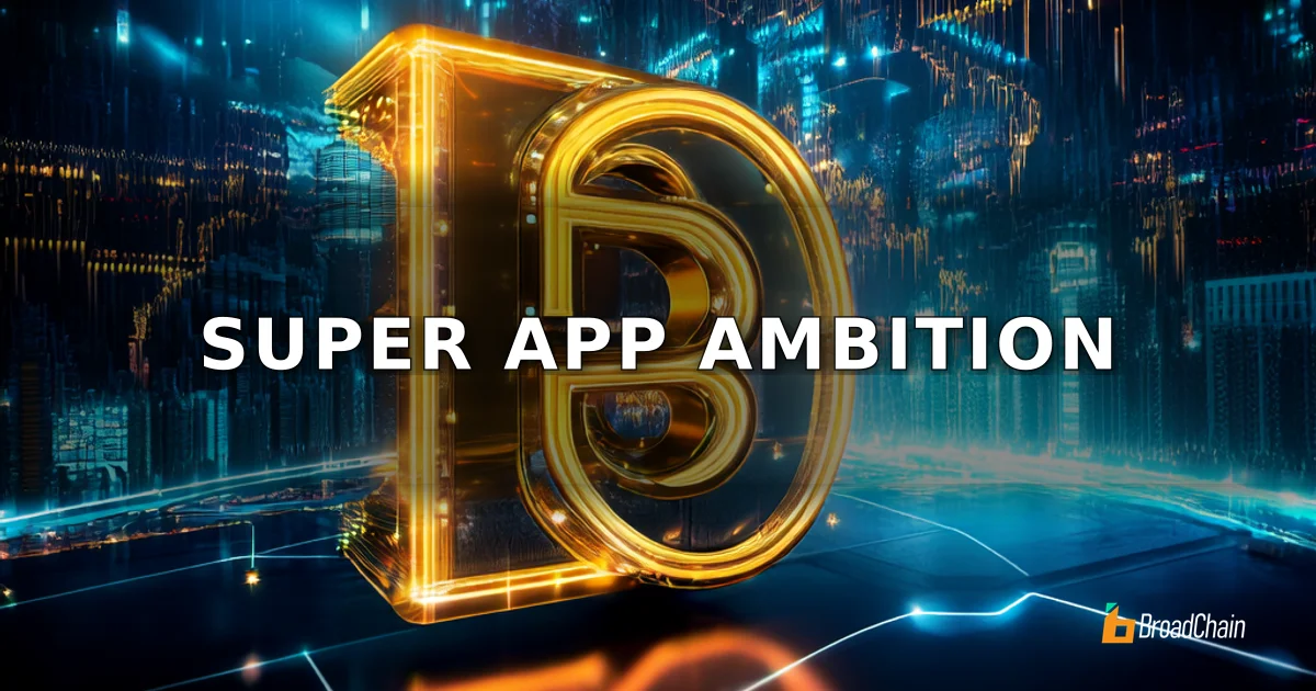 从交易所到金融超级应用，币安瞄准30亿用户