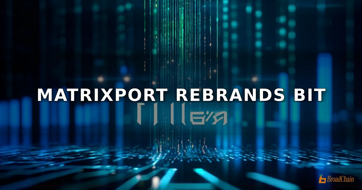 比特大陆联合创始人吴忌寒和葛越晟创办的Matrixport更名为BIT,此前衍生品交易平台bit.com宣布关停